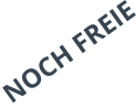 NOCH FREIE